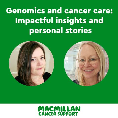 Genomics and cancer care: Impactful insights and personal stories