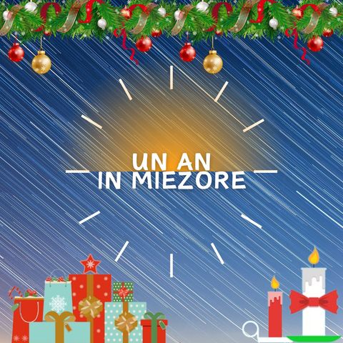 Un An in Miezore - Puntata del 03.12.2024