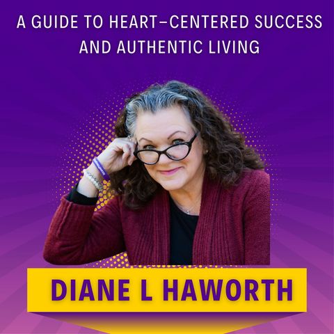A Guide to Heart-Centered Success and Authentic Living