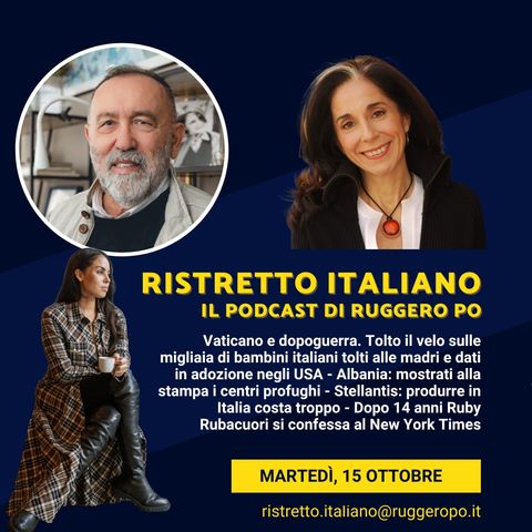 Ristretto Italiano - 15 ottobre 2024