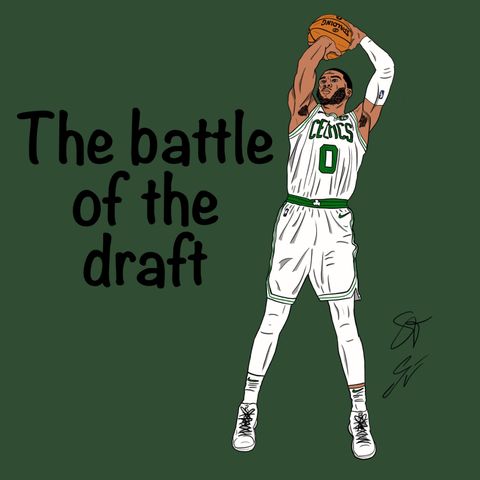 EP77: The Battle of the Draft