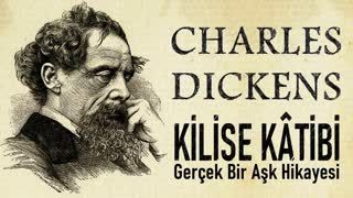 Kilise Kâtibi  CHARLES DICKENS sesli öykü