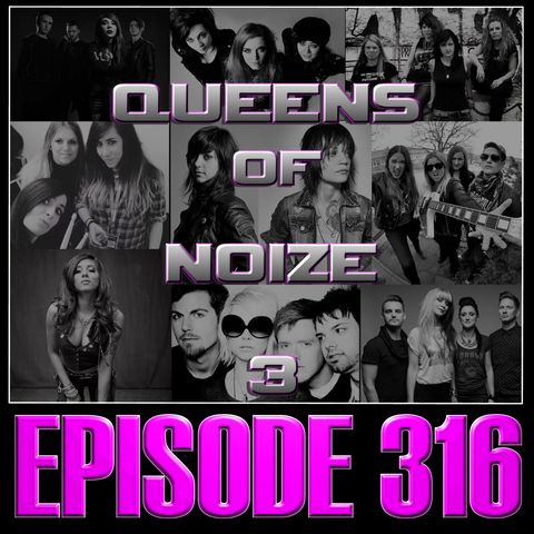 Queens of Noize 3 - Ep316