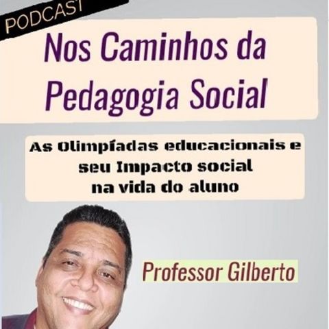 As Olimpíadas educacionais e seu Impacto social na vida do aluno