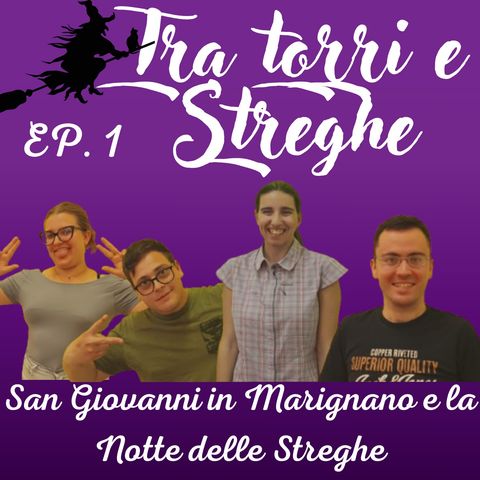 Tra Torri e Streghe - EP 1