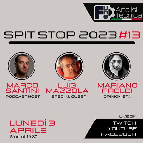 Spit Stop 2023 - Puntata 13