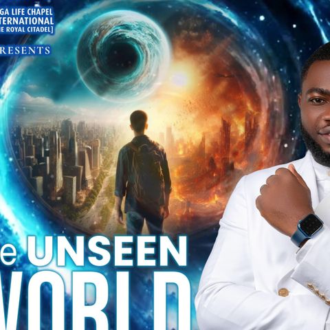 THE UNSEEN WORLD