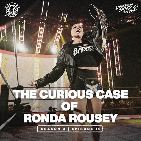 The Curious Case Of Ronda Rousey