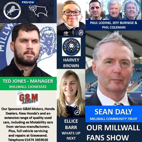 Our Millwall Fans Show - Sponsored by G&M Motors - Gravesend 181024