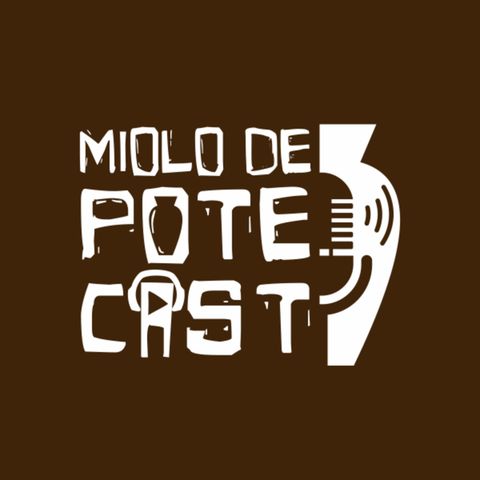 Miolo de Pote #2 – Jari Vieira
