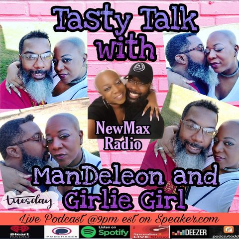 Tasty Talk with ManDeleon and Girlie Girl: How Do You Get Back Into The Dating Game?