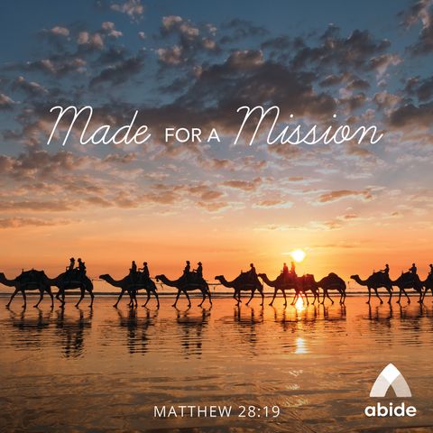 Made for a Mission