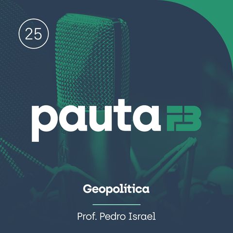 PAUTA FB 025 - [Geopolítica] - Questão Palestina