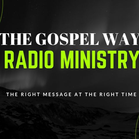 The Gospel Way Radio Intro