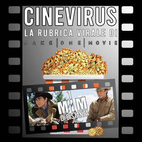 26 - CINEVIRUS - I segreti di Brokeback Mountain