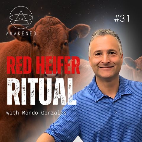 Red Heifer Ritual: Mounds & The Smithsonian, Peruvian Elongated Skulls, Grey Aliens, Genetic Entropy, & End Times Prophecy w/ Mondo Gonzales