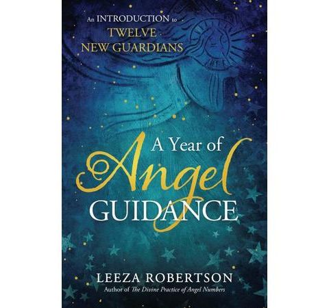 A Year of Angel Guidance - Leeza Robertson