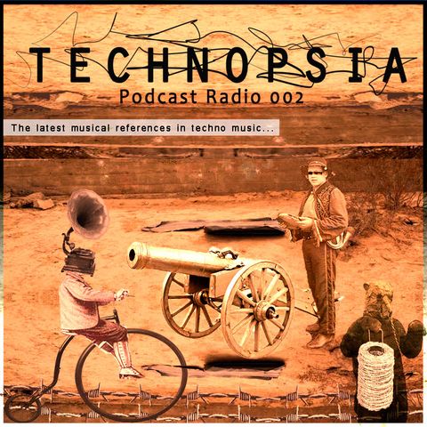 Technopsia #EP.002 21/10/18