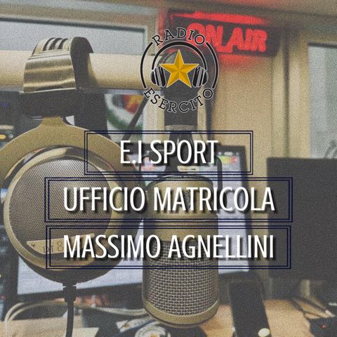 Ufficio Matricola - Serg. Magg. Massimo Agnellini