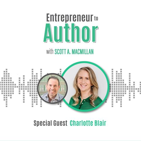E2A 065: Play to your strengths, an interview with Charlotte Blair