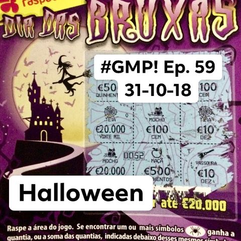 Halloween - The ‘Good Morning Portugal!’ Podcast - Episode 59