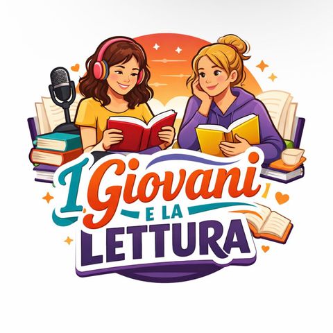 EP.1 IL RAPPORTO TRA I GIOVANI E LA LETTURA