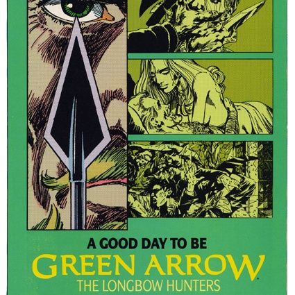 Source Material #164: Green Arrow Longbow Hunters Comics (DC, 1987)