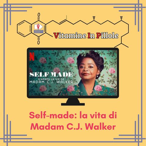 V.I.P: Le quattro serie TV femminili: Self-made: la vita di Madam C.J. Walker