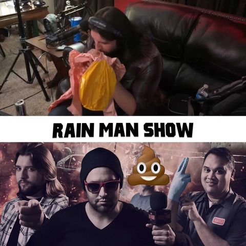 Rain Man Show: August 23, 2020