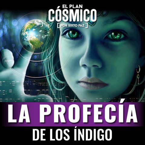 La profecía de los índigo