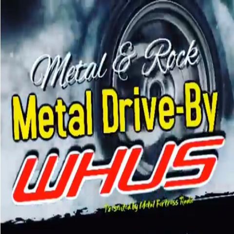 WHUS Metal Drive By 032718 IV
