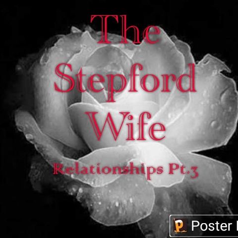 Episode 9 - The Stepford Wife