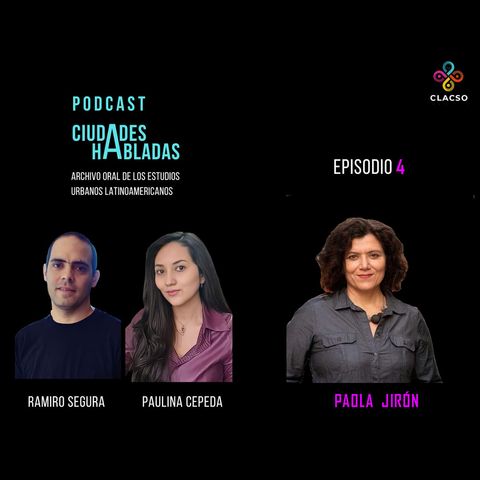 Ciudades Habladas-Episodio 4