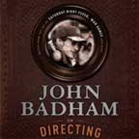 Special Report: John Badham on Directing