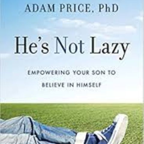Dr Adam Price Empowering Your Son