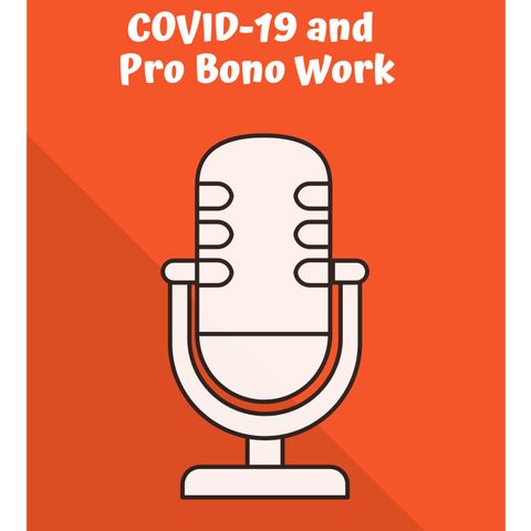COVID-19 and Pro Bono Work