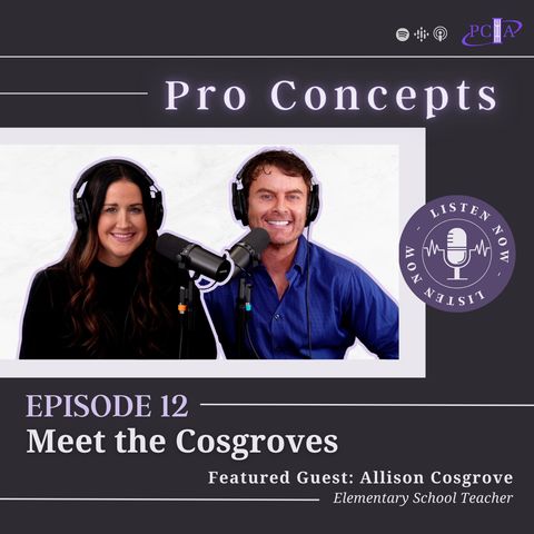 12: Meet the Cosgroves