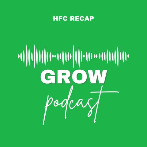 8-22-24 Grow Podcast - Recap