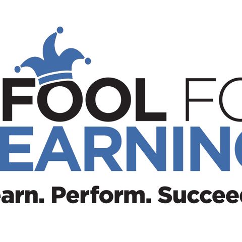 Foolish Thoughts #306: Performance Based Learning Objectives (Level Two)