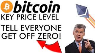 Bitcoin Key Price Level, Everyone Get Off Zero, & Major Ethereum Privacy Tech Released