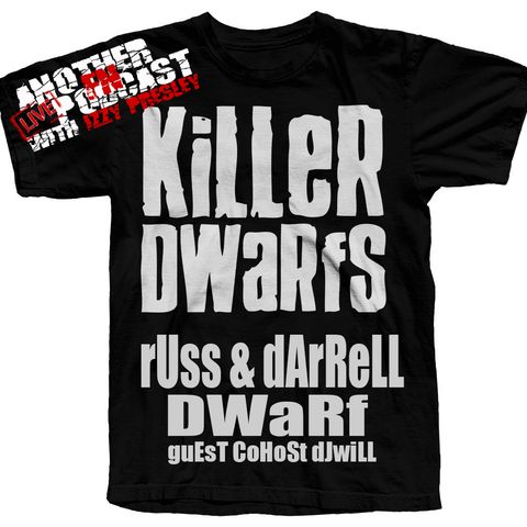 Russ & Darrell Dwarf - Killer Dwarfs