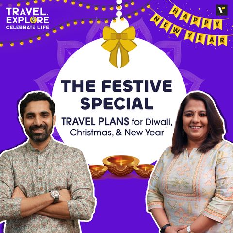 🎉🎄✨ The Festive Special: TRAVEL PLANS for Diwali, Christmas, and New Year | TECL Podcast with Neil and Sunila