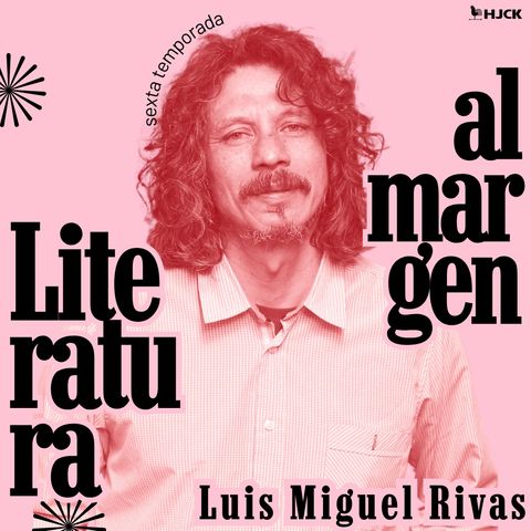 Luis Miguel Rivas y la poética de la amistad