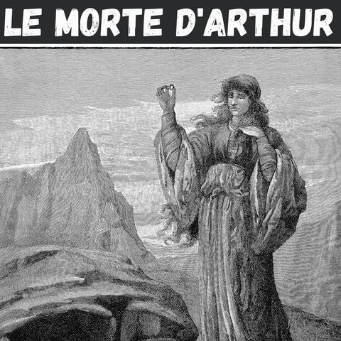 Book 3, Chapters 9-15 - Le Morte d'Arthur
