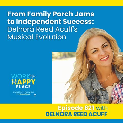 From Family Porch Jams to Independent Success: Delnora Reed Acuff's Musical Evolution