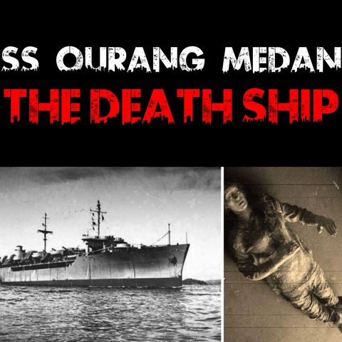 Ourang Medan: The Death Ship
