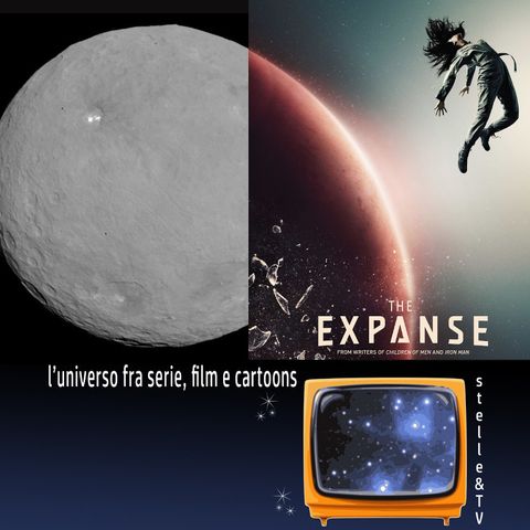 #62 Stelle&TV: Cerere & The Expanse