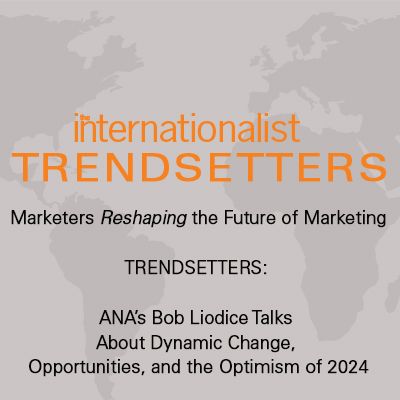 ANA’s Bob Liodice Talk About Dynamic Change, Opportunities, and the Optimism of 2024 …