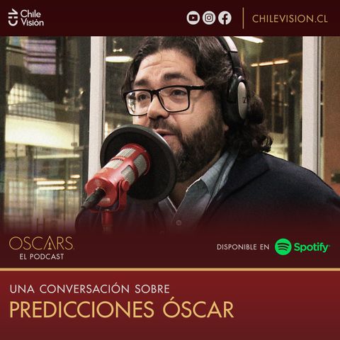 Predicciones del Óscar con Diego Muñoz