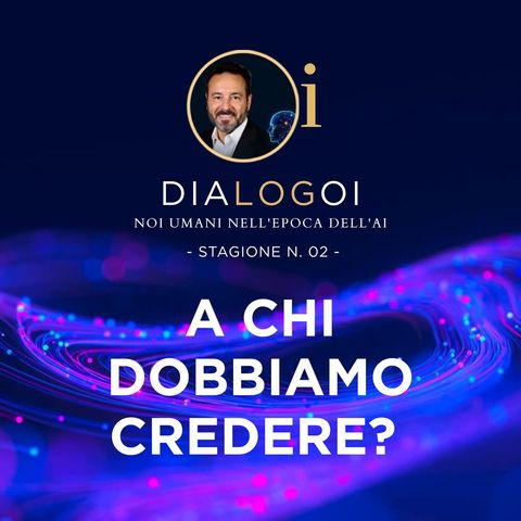 A chi dobbiamo credere?